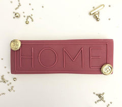 "HOME" Lissie Lou Embosser ONLY