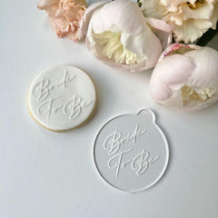 "BRIDE TO BE IN DELICATE FONT" Cookie Embosser Lissie Lou