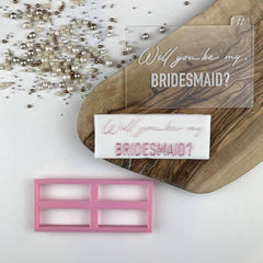 "WILL YOU BE MY BRIDESMAID SOHO" Lissie Lou Cutter & Embosser