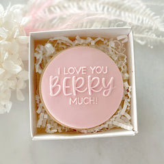 I LOVE YOU BERRY MUCH 215" Little Biskut Debosser