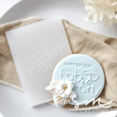 FAB AT FORTY - Sarah Maddison Cookie Stamp