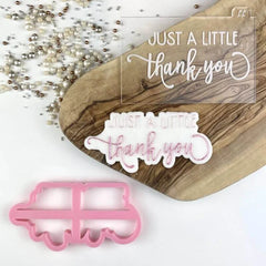 “JUST A LITTLE THANK YOU” Cutter And Embosser Lissie Lou
