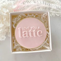 "LOVE YOU A LATTE 216 " Little Biskut Debosser