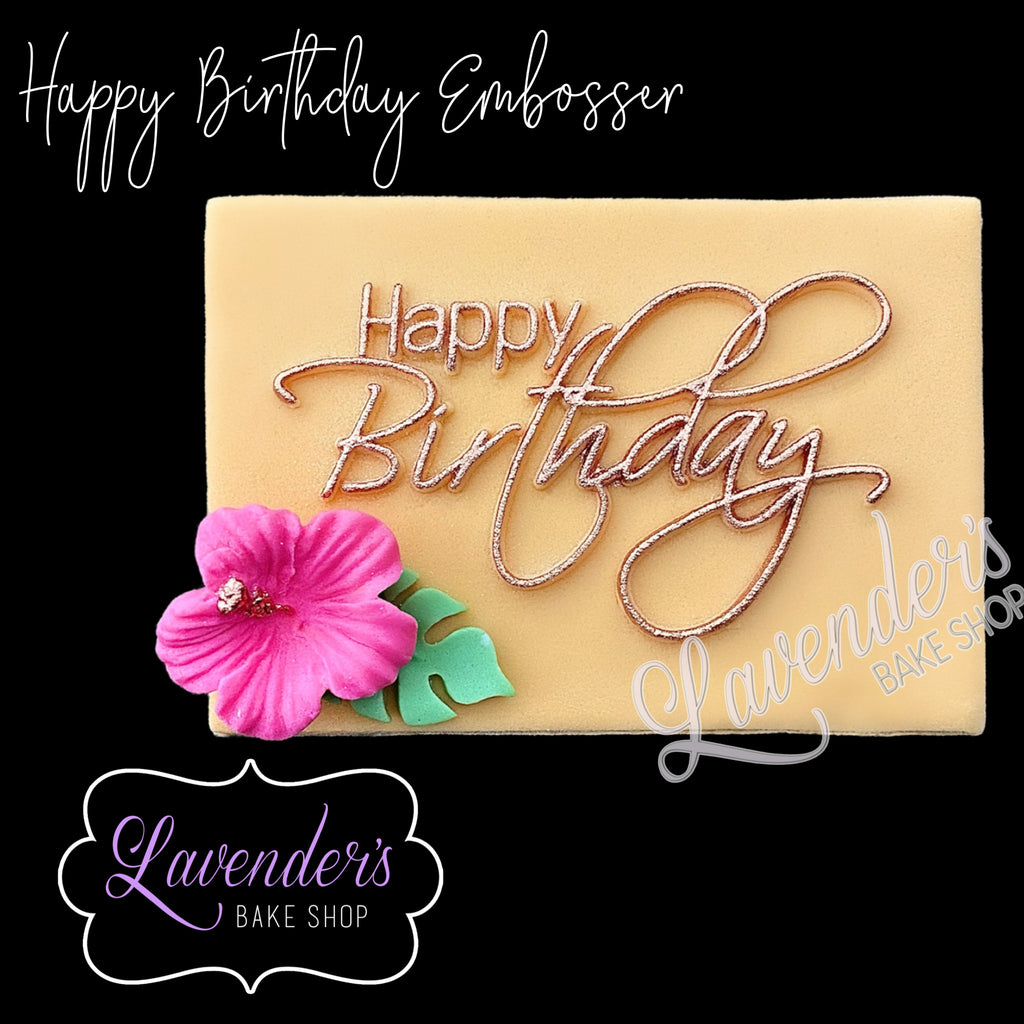 HAPPY BIRTHDAY LBS Embosser