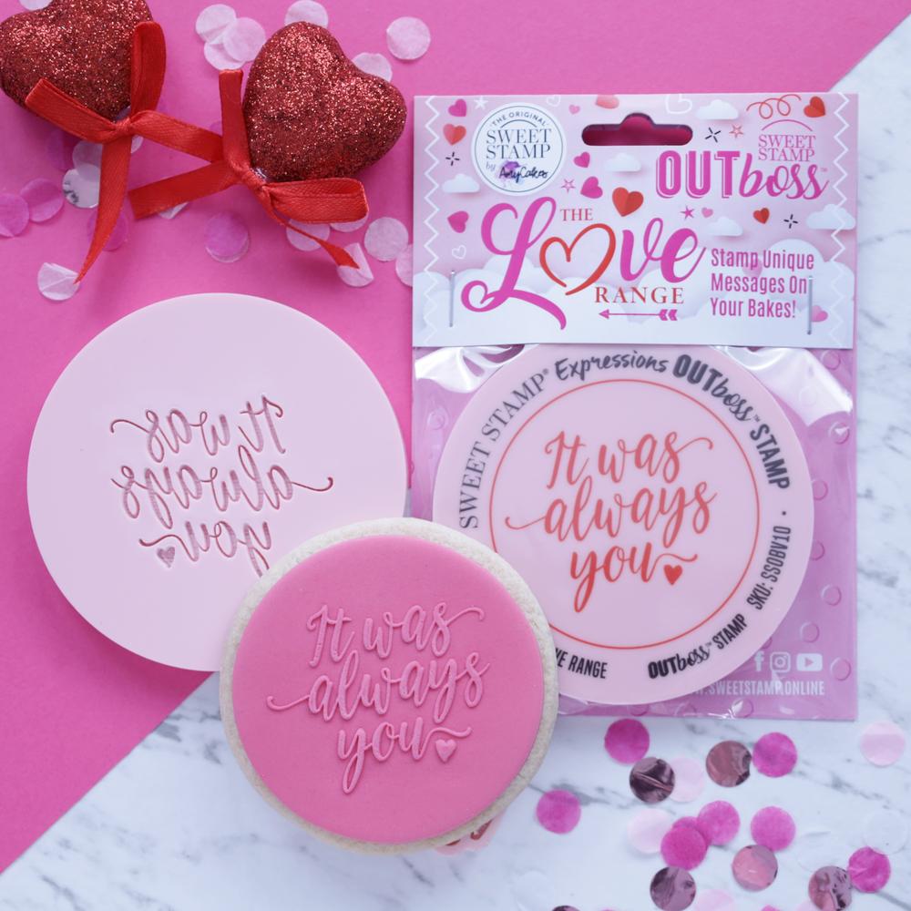 OUTBOSS The Love Range Collection- IT WAS ALWAYS YOU
