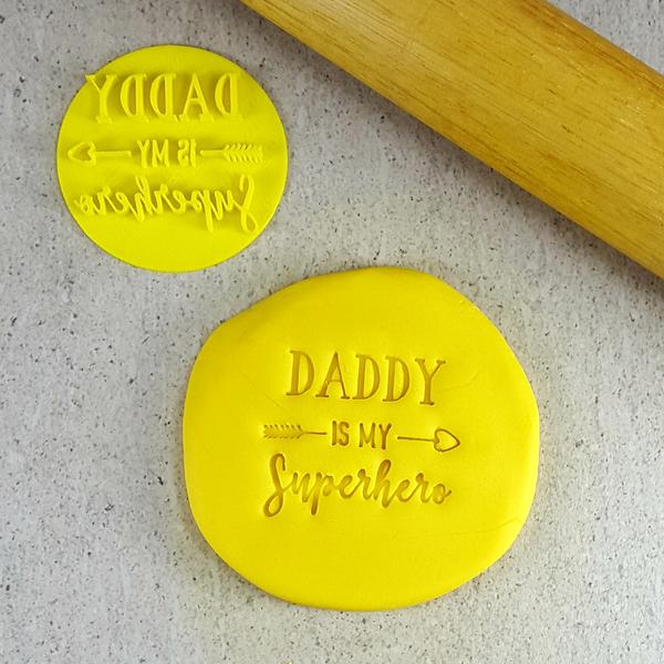 "DADDY IS MY SUPERHERO 555" Embosser