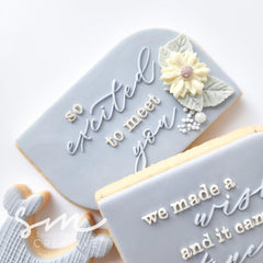 SO EXCITED TO MEET YOU - Sarah Maddison Cookie Stamp