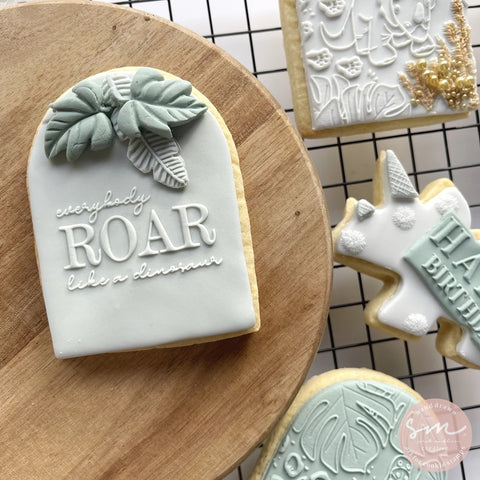 EVERYBODY ROAR LIKE A DINOSAUR - Sarah Maddison Cookie Stamp